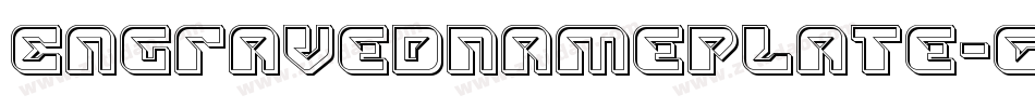 EngravedNameplate-GwYD字体转换