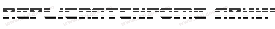 ReplicantChrome-nRxx4字体转换