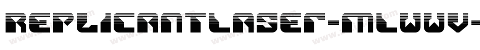 ReplicantLaser-mLWWv字体转换