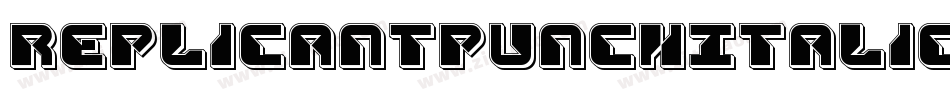 ReplicantPunchItalic-X344K字体转换
