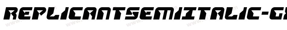 ReplicantSemiItalic-gxjj6字体转换