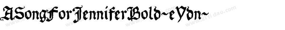 ASongForJenniferBold-eYdn字体转换