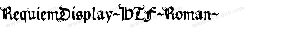 RequiemDisplay-HTF-Roman字体转换