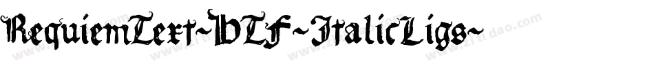 RequiemText-HTF-ItalicLigs字体转换