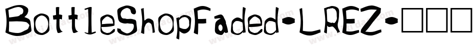 BottleShopFaded-LREZ字体转换