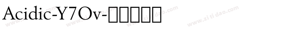 Acidic-Y7Ov字体转换