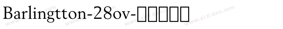 Barlingtton-28ov字体转换