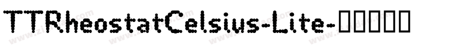 TTRheostatCelsius-Lite字体转换
