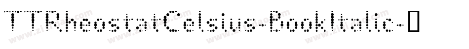 TTRheostatCelsius-BookItalic字体转换