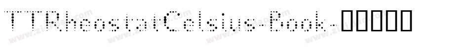 TTRheostatCelsius-Book字体转换