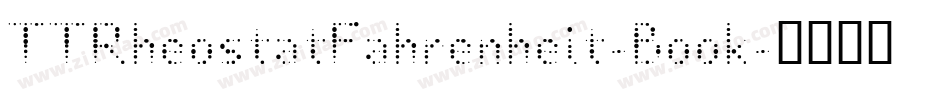 TTRheostatFahrenheit-Book字体转换