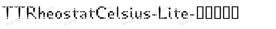 TTRheostatCelsius-Lite字体转换
