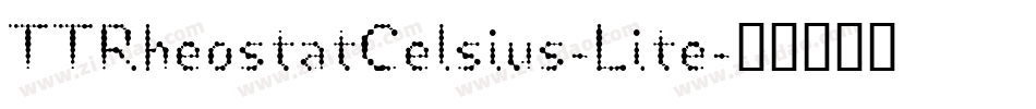 TTRheostatCelsius-Lite字体转换