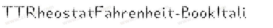 TTRheostatFahrenheit-BookItalic字体转换
