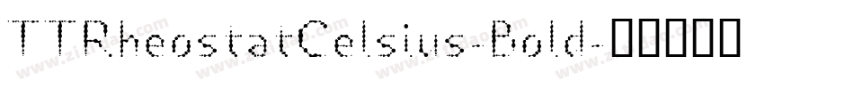 TTRheostatCelsius-Bold字体转换