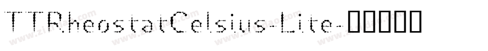 TTRheostatCelsius-Lite字体转换