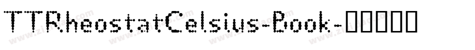 TTRheostatCelsius-Book字体转换