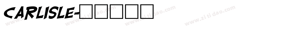CARLISLE字体转换