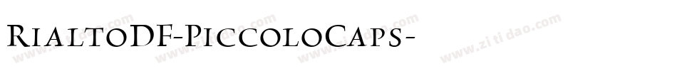 RialtoDF-PiccoloCaps字体转换