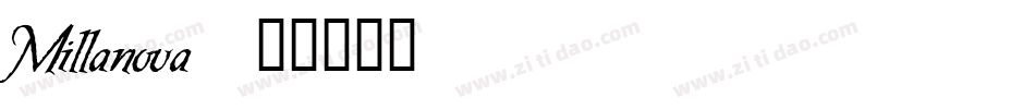 Millanova字体转换