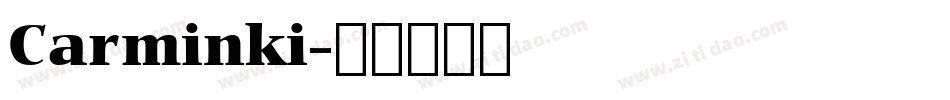 Carminki字体转换