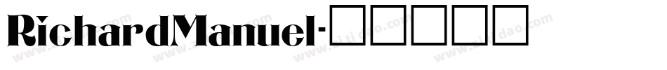 RichardManuel字体转换