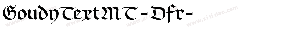 GoudyTextMT-Dfr字体转换