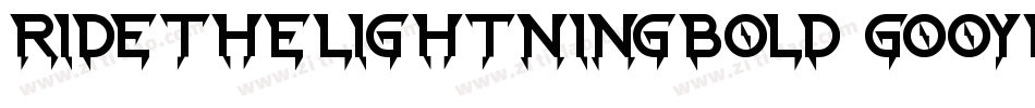 RideTheLightningBold-GOOYm字体转换