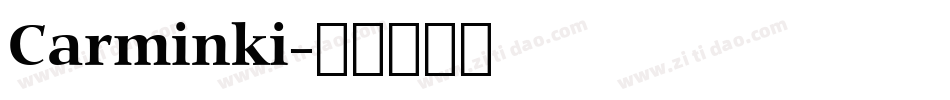 Carminki字体转换