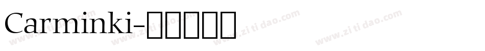 Carminki字体转换