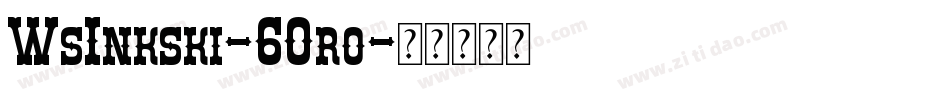 WsInkski-6Oro字体转换
