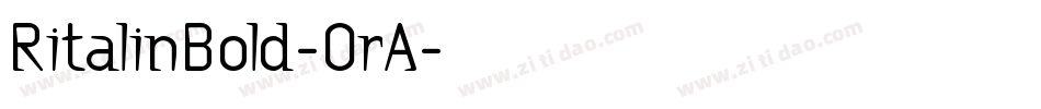 RitalinBold-OrA字体转换