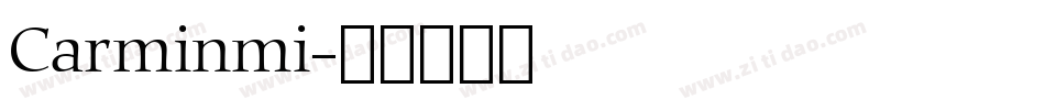 Carminmi字体转换