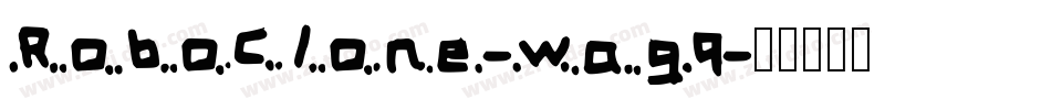 RoboClone-wag9字体转换