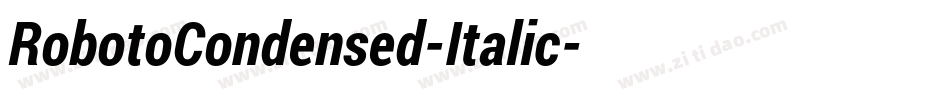 RobotoCondensed-Italic字体转换