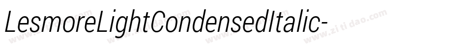 LesmoreLightCondensedItalic字体转换