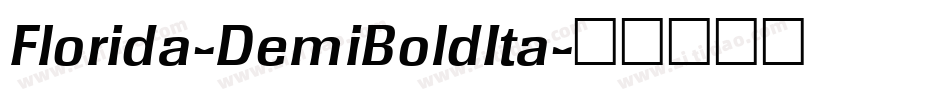 Florida-DemiBoldIta字体转换