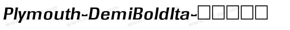 Plymouth-DemiBoldIta字体转换