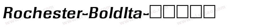 Rochester-BoldIta字体转换