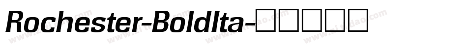 Rochester-BoldIta字体转换