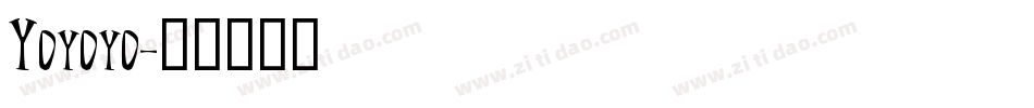 Yoyoyo字体转换
