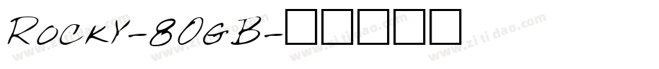 Rocky-8OgB字体转换