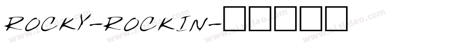 rocky-rockin字体转换
