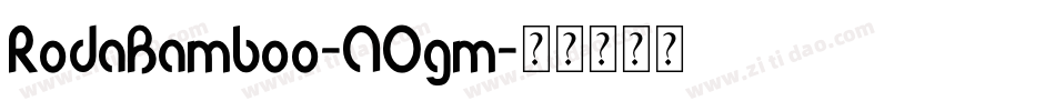 RodaBamboo-AOgm字体转换
