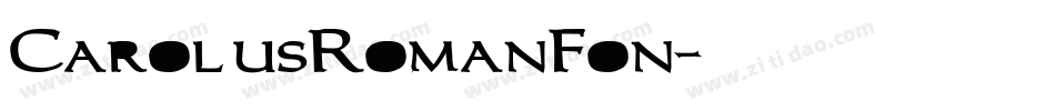 CarolusRomanFon字体转换