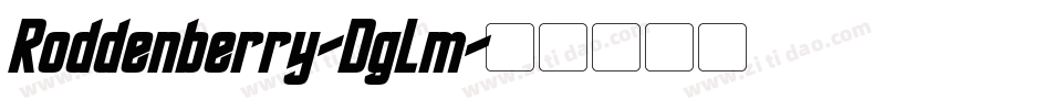Roddenberry-DgLm字体转换