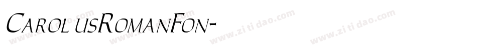 CarolusRomanFon字体转换