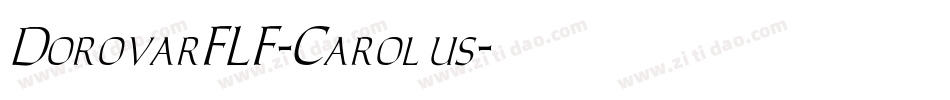 DorovarFLF-Carolus字体转换