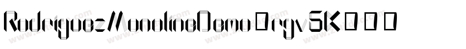 RodriguezMonolineDemo-rgv5K字体转换