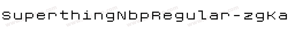 SuperthingNbpRegular-zgKa字体转换